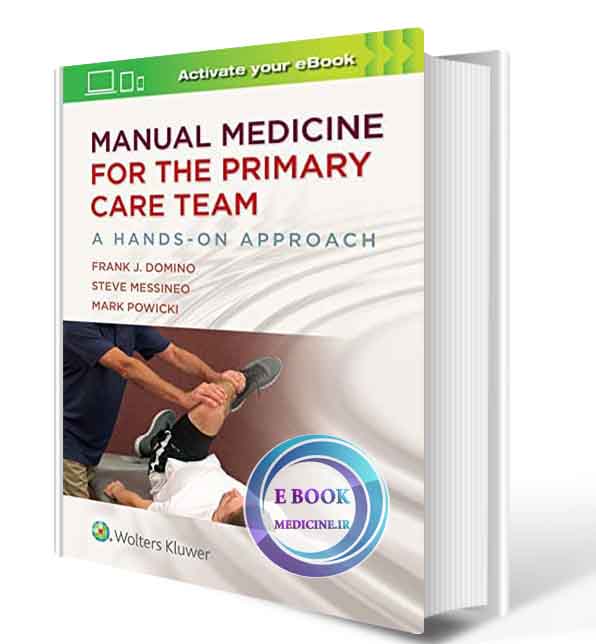 دانلود کتاب Manual Medicine for the Primary Care Team: A Hands-On Approach First Edition 2019 ( PDF)